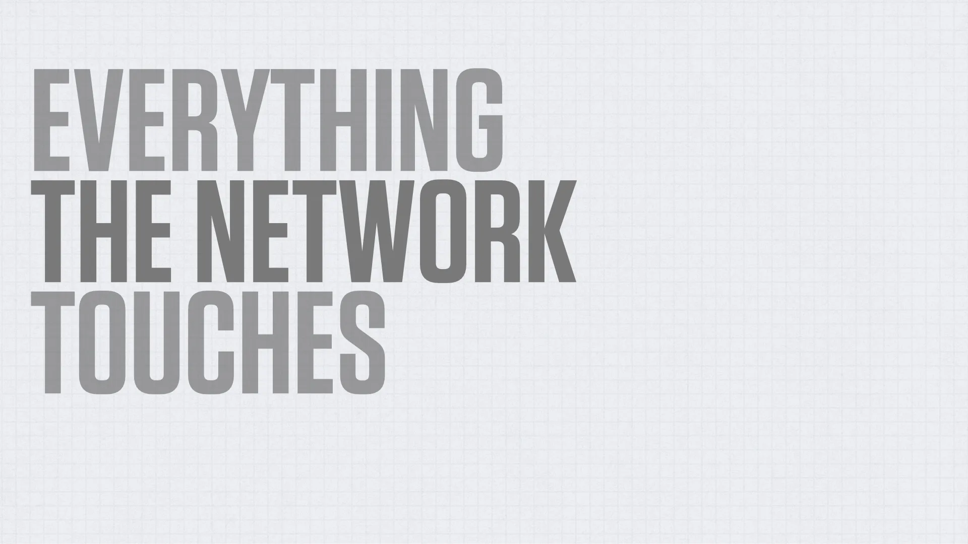 Network connections touching objects at different rates.