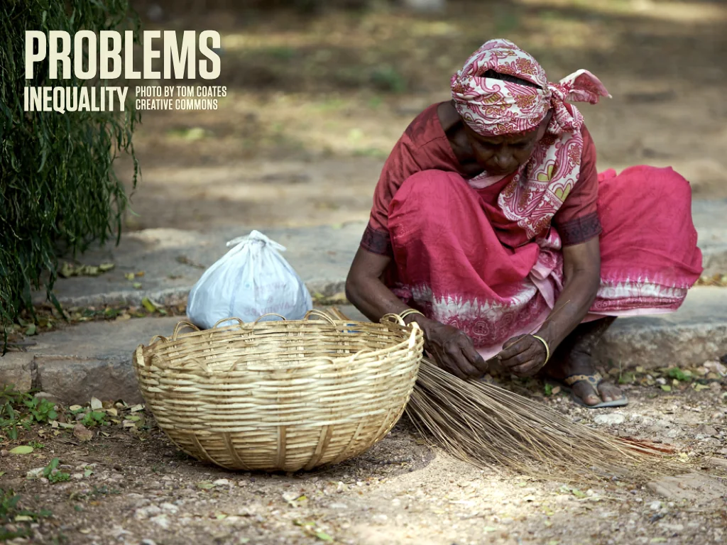 Slide reading: PROBLEMS INEQUALITY PHOTO BY TOM COATES CREATIVE COMMONS.
