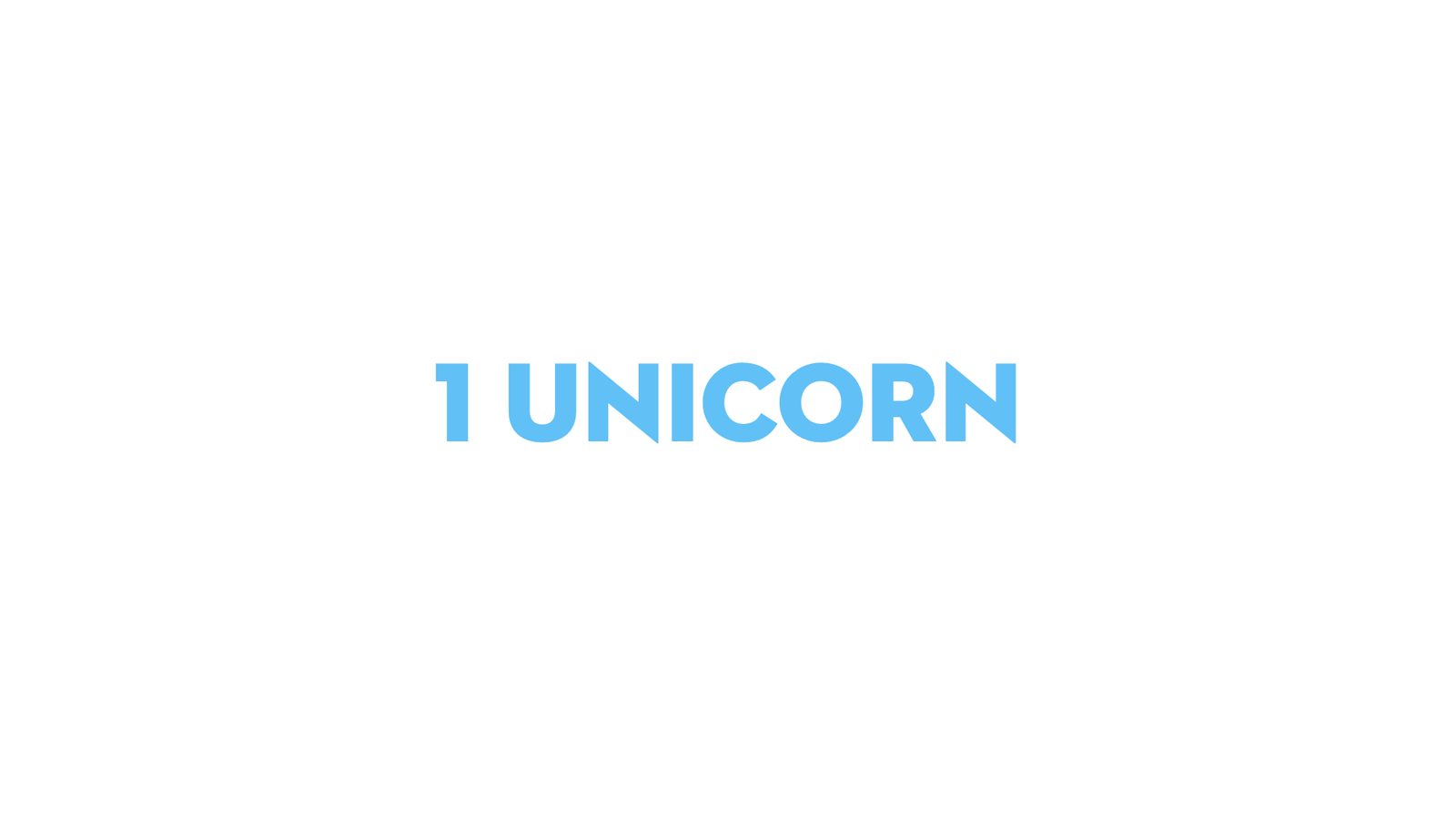 1 unicorn